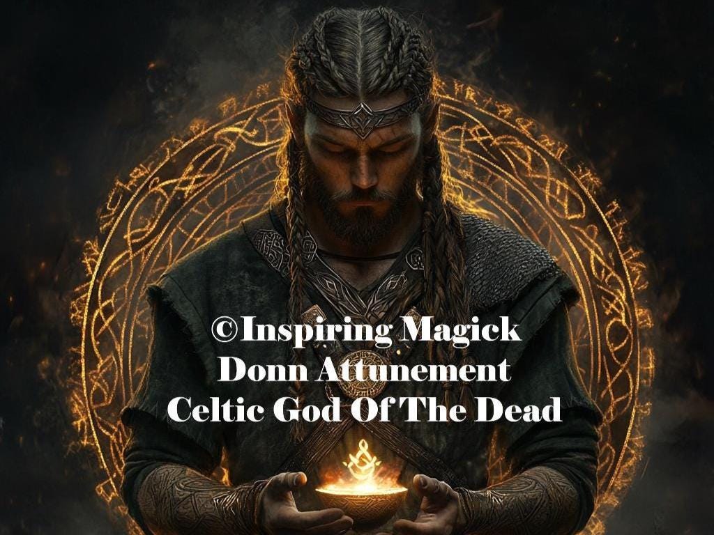 Donn Attunement | Celtic God of the Dead and Ancestral Wisdom