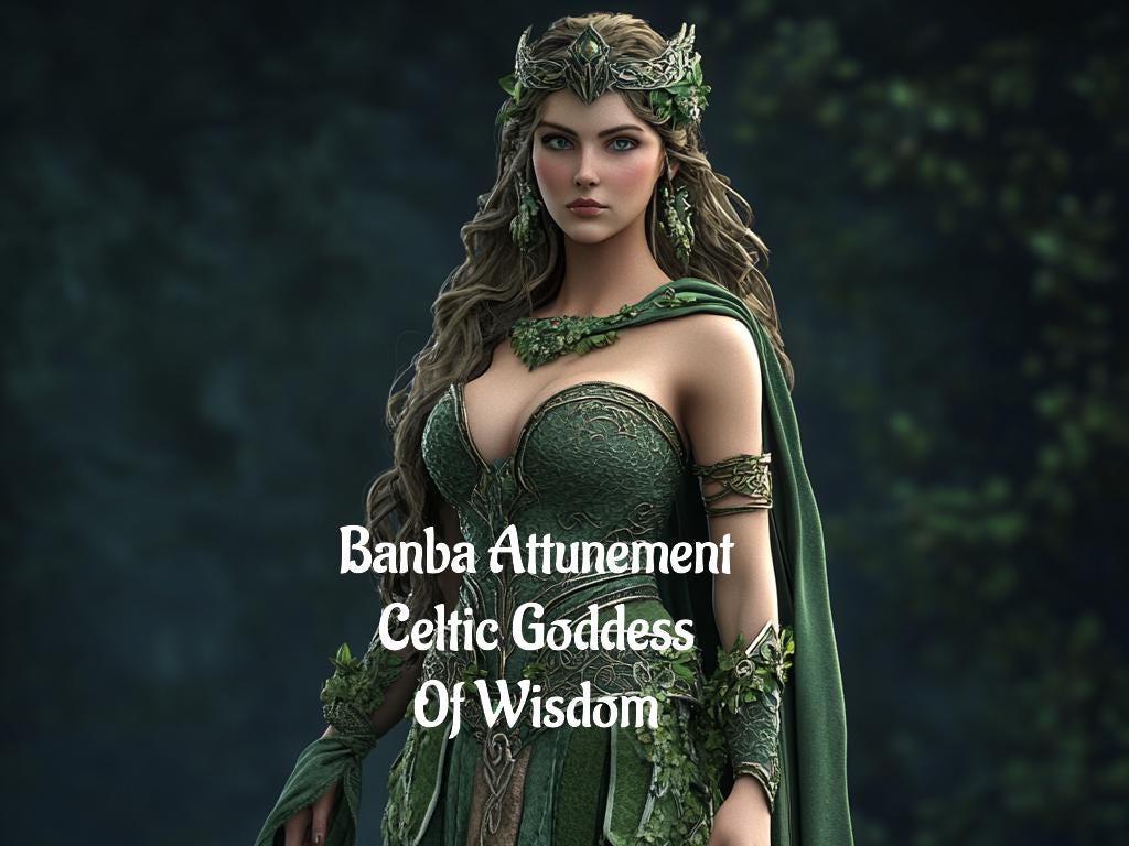 Banba Attunement | Celtic Goddess of Wisdom and Sovereignty