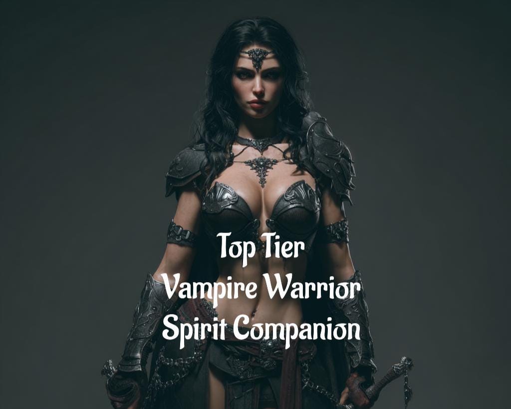 Female Vampire Warrior Spirit Companion | Best Fit Conjuring