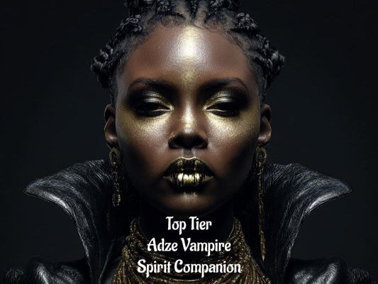 Adze Vampire Queen Spirit Guide: Top Tier (Digital Service)
