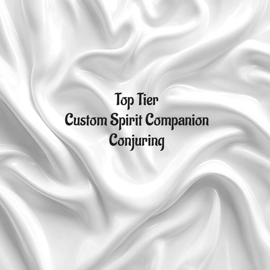 Custom Spirit Companion. Conjuring. Top Tier